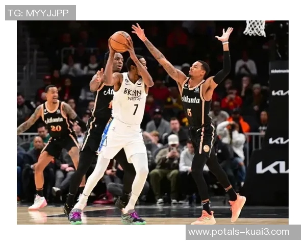 2020年NBA季后赛篮网与老鹰激战回顾及精彩瞬间分析